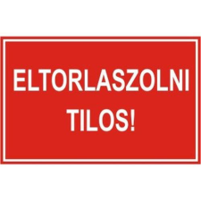  Eltorlaszolni tilos! - 90*60, öntapadó információs tábla, állvány