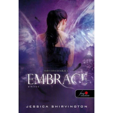  Embrace - Elhívás - Violet Eden krónikák 1. regény
