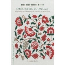  Embroidered Botanicals – Yumiko Higuchi idegen nyelvű könyv