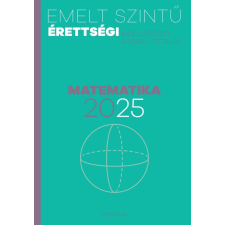  Emelt szintű érettségi - matematika 2025 tankönyv