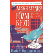 Emily Brightwell Mrs. Jeffries főzni kezd irodalom