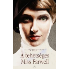 Emily Gray Tedrowe A tehetséges Miss Farwell irodalom