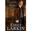 Emily Larkin (magánkiadás) Claiming Mister Kemp