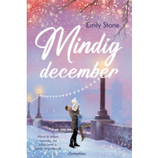 Emily Stone - Mindig december egyéb könyv