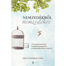 Emily Wanderer Cohen Nemzedékről nemzedékre (BK24-189598) társadalom- és humántudomány