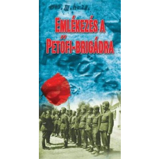 Emlékezés a Petőfi-brigádra történelem