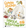Emme Edizioni Favole al telefono da 5 minuti | Gianni Rodari