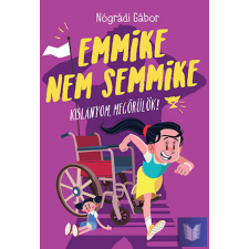 Emmike nem semmike gyermek- és ifjúsági könyv