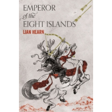  Emperor of the Eight Islands – Lian Hearn idegen nyelvű könyv