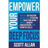  Empower Your Deep Focus