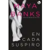  En cada suspiro – Maya Banks