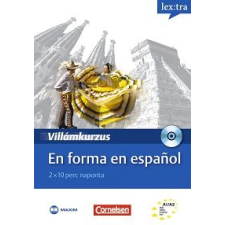  En forma en espanol - Villámkurzus (CD-melléklettel) nyelvkönyv, szótár