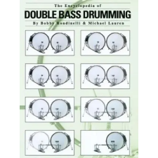  Encyclopedia of Double Bass Drumming – Michael Lauren idegen nyelvű könyv