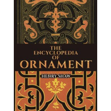Encyclopedia of Ornament – Henry Shaw idegen nyelvű könyv