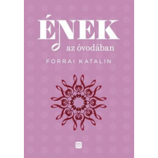  Ének az óvodában gyermek- és ifjúsági könyv