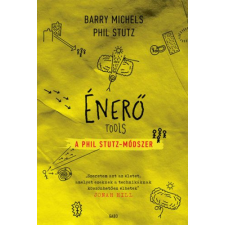 Énerő - A Phil Stutz-módszer életmód, egészség