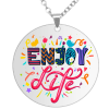 Enjoy Life medál lánccal, választható több formában és színben