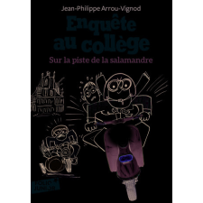  Enquete au college/Sur la piste de la salamandre – Jp Arrou-Vignod idegen nyelvű könyv