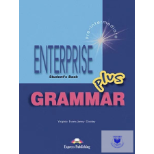  ENTERPRISE 3 PLUS PRE-INTERMEDIATE GRAMMAR STUDENT'S BOOK idegen nyelvű könyv