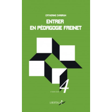 ENTRER EN PEDAGOGIE FREINET – CATHERINE CHABRUN idegen nyelvű könyv