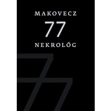 EPL Makovecz - 77 nekrológ irodalom