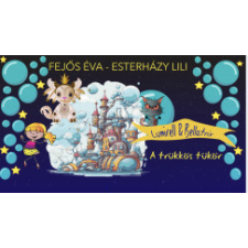 Erawan Könyvkiadó A trükkös tükör gyermek- és ifjúsági könyv