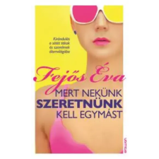 Erawan Mert nekünk szeretnünk kell egymást egyéb e-könyv