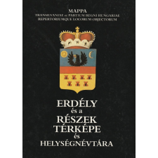 Erdély és a részek térképe és helységnévtára történelem