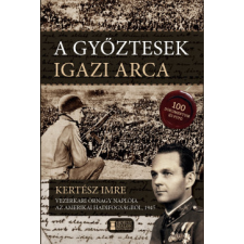 Erdélyi Szalon A győztesek igazi arca történelem