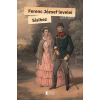 Erdélyi Szalon Könyvkiadó Ferenc József levelei Sisihez - I. kötet
