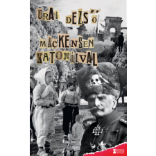 Erdélyi Szalon Könyvkiadó Mackensen katonáival történelem