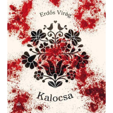 Erdős Virág Kalocsa regény