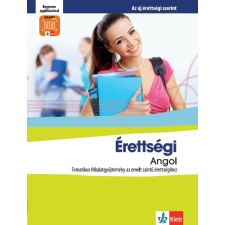 Érettségi Angol – Tematikus feladatgyűjtemény az emeltszintű érettségihez tankönyv