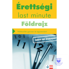 Érettségi Last minute - Földrajz tankönyv