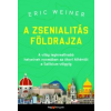 Eric Weiner A zsenialitás földrajza