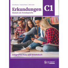 Erkundungen Deutsch als Fremdsprache C1: Integriertes Kurs- und Arbeitsbuch nyelvkönyv, szótár