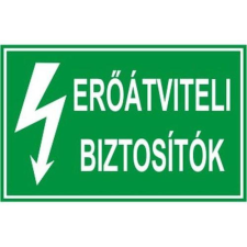  Erőátviteli biztosítók - öntapadó, 150*100mm információs tábla, állvány