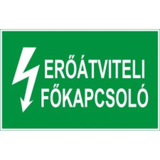  Erőátviteli főkapcsoló - öntapadó, 90*60mm információs tábla, állvány