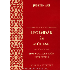 ESCALERA FÜZETEK:LEGENDÁK ÉS MÚLTAK regény