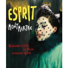  Esprit Montmartre – Ingrid Pfeiffer,Max Hollein idegen nyelvű könyv