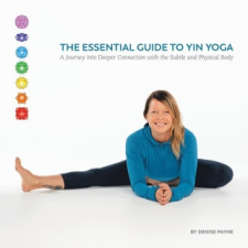  Essential Guide to Yin Yoga – Payne Denise Payne idegen nyelvű könyv
