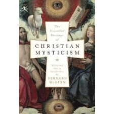  Essential Writings Of Christian Mysticism – Bernard McGinn idegen nyelvű könyv
