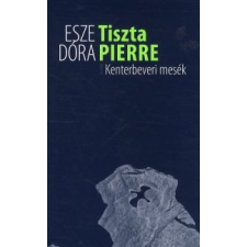 Esze Dóra Tiszta Pierre regény