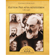 Etalon Film Kft. Életem Pio atya közelében vallás