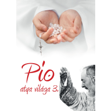 Etalon Film Kft. Pio Atya Világa 3. vallás