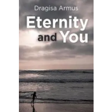  Eternity and You – Dragisa Armus idegen nyelvű könyv