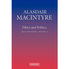  Ethics and Politics: Volume 2 – Alasdair MacIntyre idegen nyelvű könyv