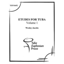  Etudes for Tuba (Volume 1) – Wesley Jacobs idegen nyelvű könyv