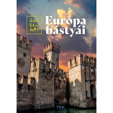 Európa bástyái történelem