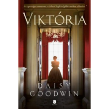 Európa Daisy Goodwin - Viktória regény